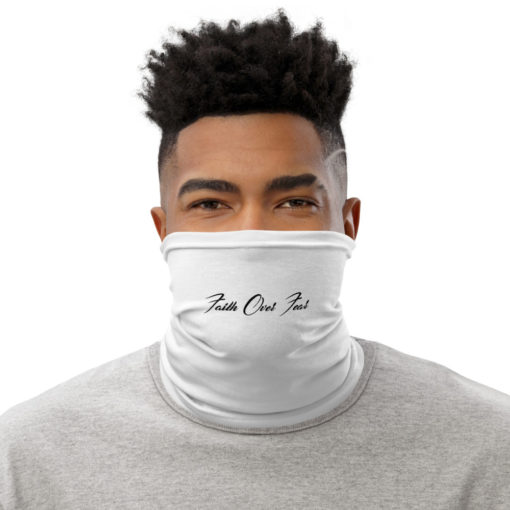 Faith Over Fear Protective Neck Gaiter