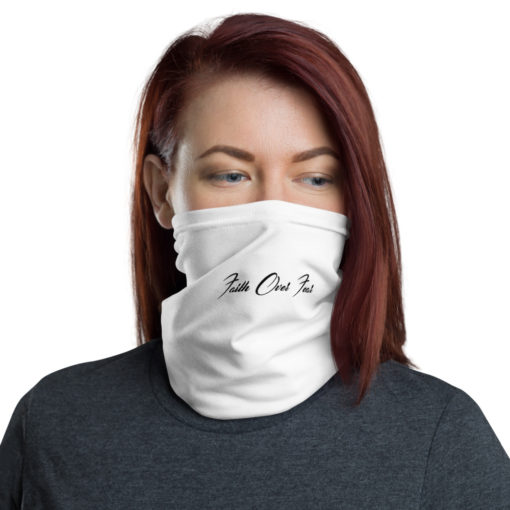 Faith Over Fear Protective Neck Gaiter