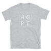 HOPE - Short-Sleeve Unisex T-Shirt - Image 4
