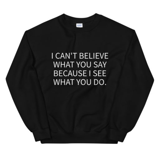 I See What You Do - Unisex Sweatshirt - Image 4