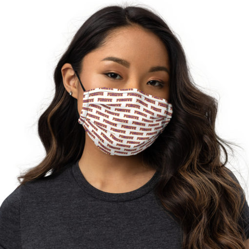 "Forgive" - Premium face mask